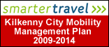 View the Kilkenny City Mobility Management Plan 2009-2014