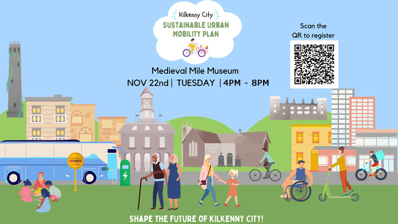Public Consultation on the Kilkenny City Sustainable Urban Mobility Plan